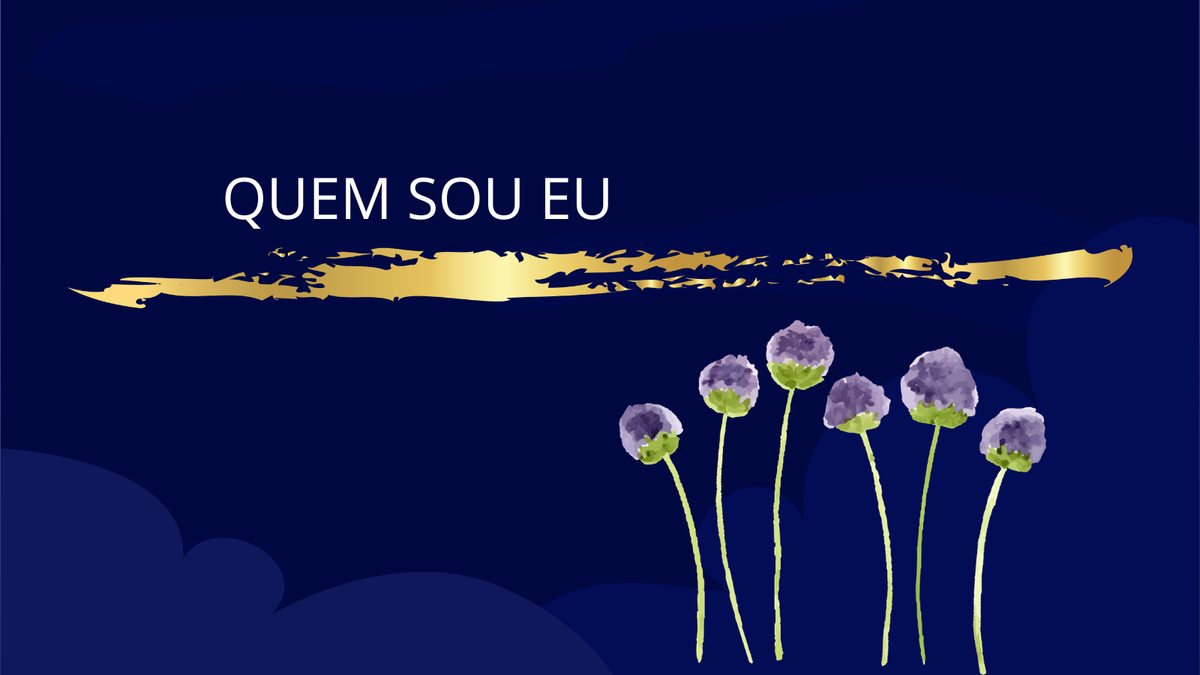 QUEM SOU EU.